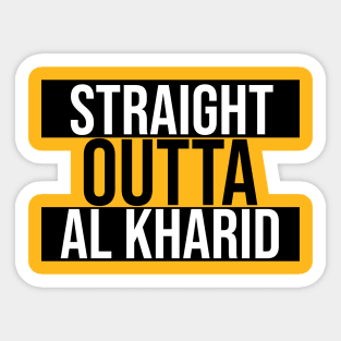 Straight Outta Al Kharid Sticker